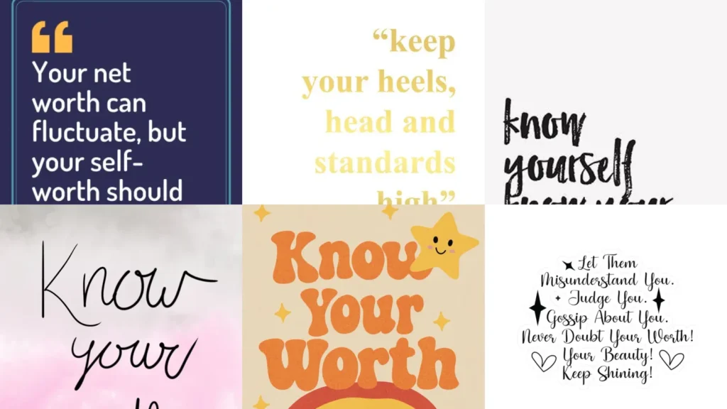 20+ Know Your Worth Quotes That Change Everything